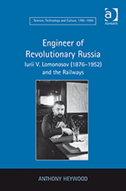 Book cover of: Engineer of Revolutionary Russia