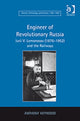 Book cover of: Engineer of Revolutionary Russia