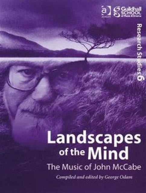 Book cover of: Landscapes of the Mind: The Music of John McCabe