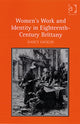 Book cover of: Women's Work and Identity in Eighteenth-Century Brittany. By: Nancy Locklin