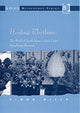 Book cover of: Healing Rhythms: The World of South Korea's East Coast Hereditary Shamans. By: Simon Mills