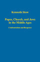 Book cover of: Popes, Church, and Jews in the Middle Ages. By: Kenneth Stow, Kenneth R. Stow