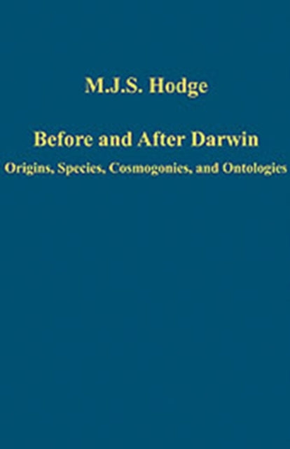 Book cover of: Before and After Darwin. By: M. J. S. Hodge