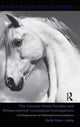 Book cover of: Concept 'Horse' Paradox and Wittgensteinian Conceptual Investigations. By: Kelly Dean Jolley
