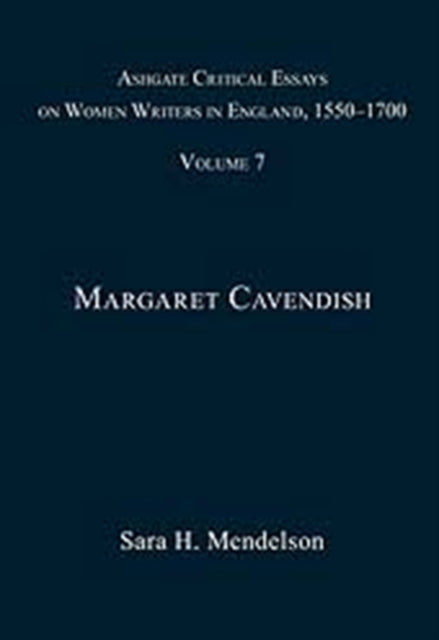 Book cover of: Ashgate Critical Essays on Women Writers in England, 1550-1700