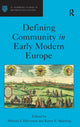 Book cover of: Defining Community in Early Modern Europe. By: Michael James Halvorson