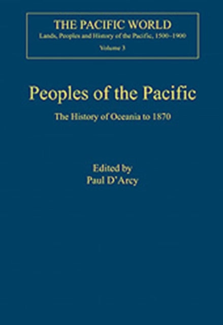 Book cover of: Peoples of the Pacific. By: Paul D'Arcy
