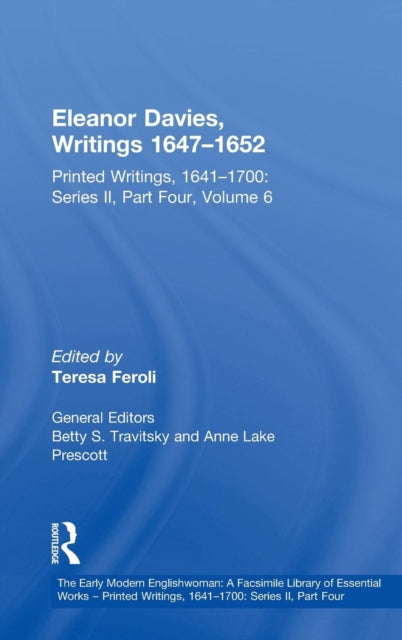 Book cover of: Eleanor Davies, Writings 1647?1652. By: Teresa Feroli