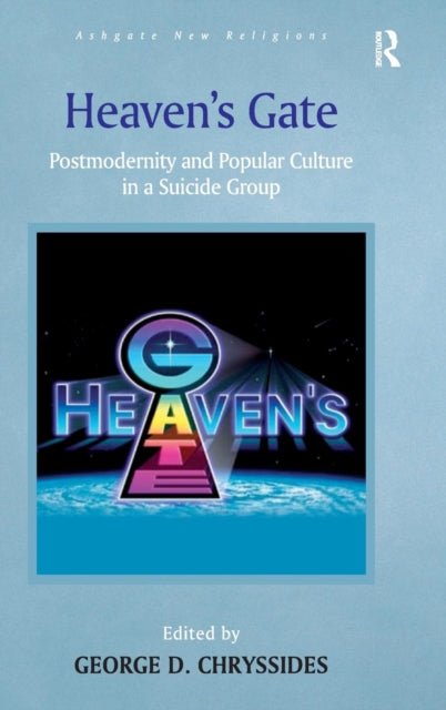 Book cover of: Heaven's Gate. By: George D. Chryssides