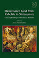 Book cover of: Renaissance Food from Rabelais to Shakespeare. By: Joan Fitzpatrick
