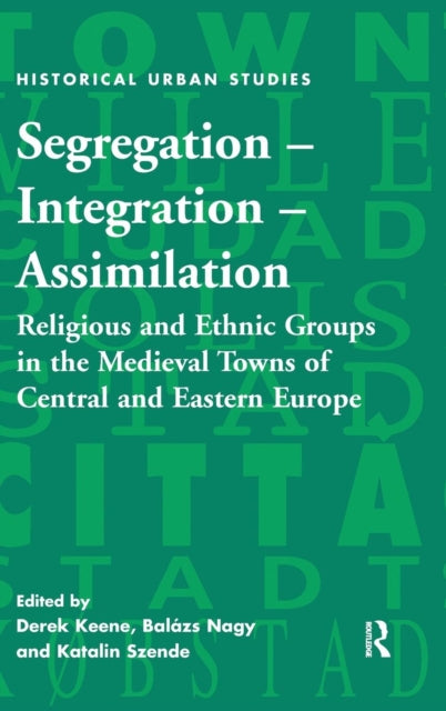Book cover of: Segregation – Integration – Assimilation