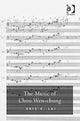 Book cover of: Music of Chou Wen-chung. By: Eric Chiu Kong Lai