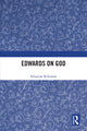 Book cover of: Edwards on God. By: Sebastian Rehnman