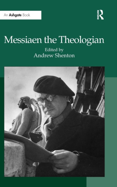 Book cover of: Messiaen the Theologian