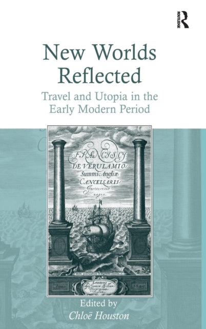 Book cover of: New Worlds Reflected. By: Chloë Houston