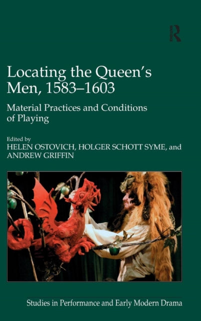 Book cover of: Locating the Queen's Men, 1583–1603