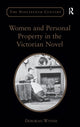 Book cover of: Women and Personal Property in the Victorian Novel. By: Deborah Wynne