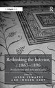 Book cover of: Rethinking the Interior, c. 1867?1896. By: Jason Edwards