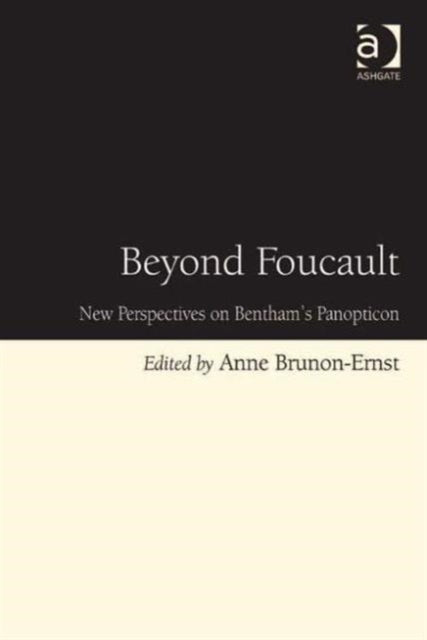 Book cover of: Beyond Foucault. By: Anne Brunon-Ernst