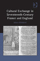 Book cover of: Cultural Exchange in Seventeenth-Century France and England. By: Gesa Stedman