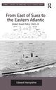 Book cover of: From East of Suez to the Eastern Atlantic. By: Edward Hampshire