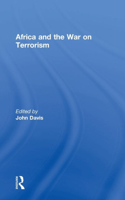 Book cover of: Africa and the War on Terrorism. By: John Davis