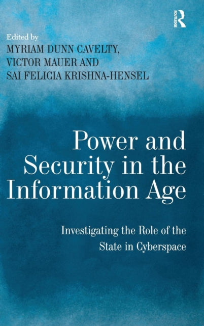 Book cover of: Power and Security in the Information Age