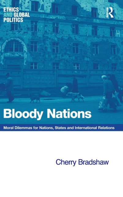 Book cover of: Bloody Nations. By: Cherry Bradshaw