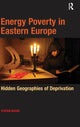 Book cover of: Energy Poverty in Eastern Europe. By: Stefan Buzar