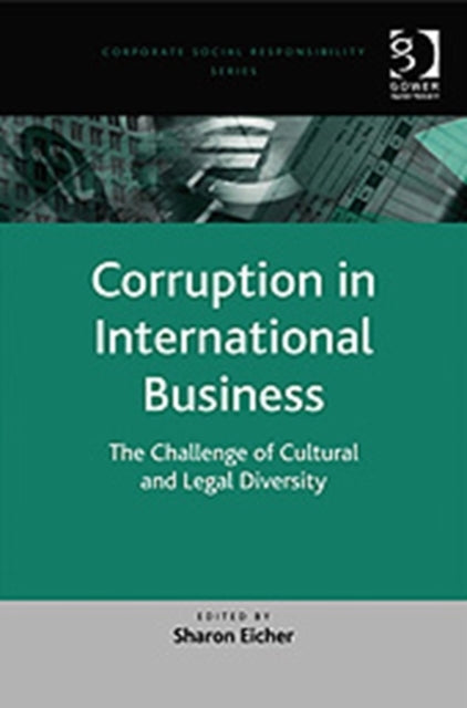 Book cover of: Corruption in International Business. By: Sharon Eicher