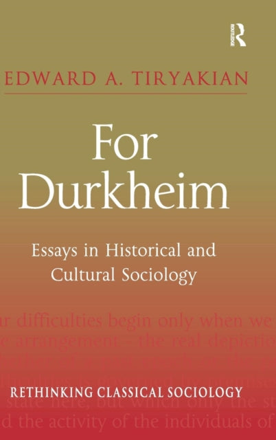 Book cover of: For Durkheim. By: Edward A. Tiryakian