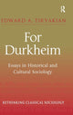 Book cover of: For Durkheim. By: Edward A. Tiryakian