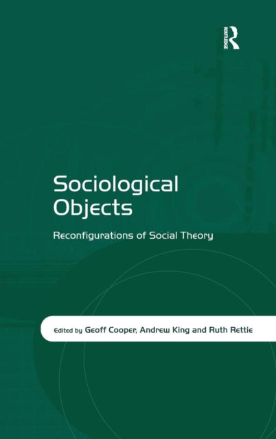Book cover of: Sociological Objects
