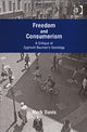Book cover of: Freedom and Consumerism. By: Mark Davis