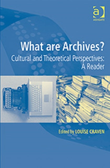 Book cover of: What are Archives?