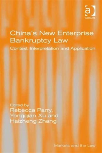 Book cover of: China's New Enterprise Bankruptcy Law. By: Rebecca Parry