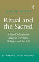Book cover of: Ritual and the Sacred. By: Massimo Rosati