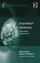 Book cover of: Debt Relief Initiatives. By: Marco Arnone