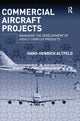 Book cover of: Commercial Aircraft Projects. By: Hans-Henrich Altfeld