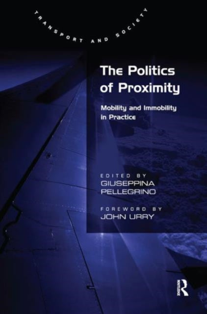 Book cover of: Politics of Proximity. By: Giuseppina Pellegrino