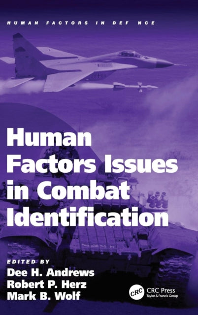 Book cover of: Human Factors Issues in Combat Identification. By: Dee H. Andrews, Robert P. Herz