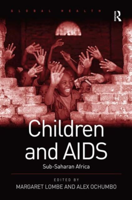 Book cover of: Children and AIDS. By: Alex Ochumbo