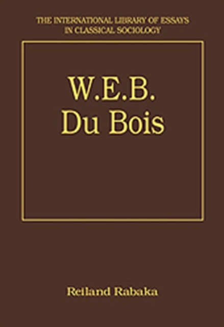Book cover of: W.E.B. Du Bois. By: Reiland Rabaka