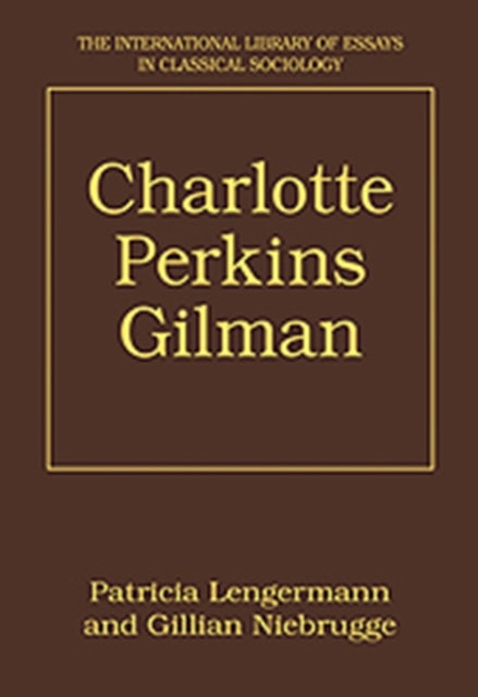 Book cover of: Charlotte Perkins Gilman. By: Patricia Lengermann