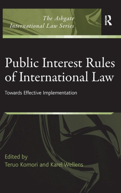 Book cover of: Public Interest Rules of International Law