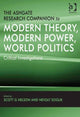 Book cover of: Ashgate Research Companion to Modern Theory, Modern Power, World Politics. By: Scott G. Nelson