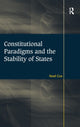 Book cover of: Constitutional Paradigms and the Stability of States. By: Noel Cox