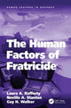 Book cover of: Human Factors of Fratricide. By: Laura Rafferty