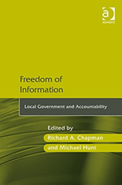 Book cover of: Freedom of Information. By: Chapman, Richard A.