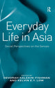 Book cover of: Everyday Life in Asia. By: Devorah Kalekin-Fishman